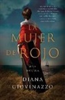 Diana Giovinazzo - The Woman in Red La mujer de rojo (Spanish edition)