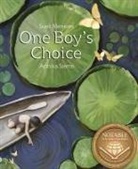 Sueli Menezes, Anika Siems, Annika Siems, Anika Siems, Annika Siems - One Boy's Choice