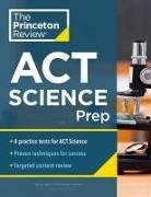 Princeton Review, The Princeton Review - Princeton Review ACT Science Prep