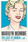Sady Doyle, MELVILLE HOUSE, Marilyn Monroe - Marilyn Monroe: The Last Interview