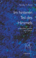Marcellus M Menke, Marcellus M. Menke - Im hinteren Teil des Himmels