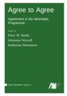 Katharina Hartmann, Johanne Mursell, Johannes Mursell, Peter W. Smith - Agree to Agree