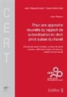 Julien Billarant - Le rapport de subordination dans les relations de travail spéciales