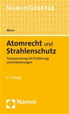 Thomas Mann - Atomrecht und Strahlenschutz