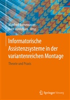 Manfre Bornewasser, Manfred Bornewasser, Hinrichsen, Hinrichsen, Sven Hinrichsen - Informatorische Assistenzsysteme in der variantenreichen Montage