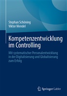 Çag Ersen Cömert, Çagla Ersen Cömert, Vikto Mendel, Viktor Mendel, Stepha Schöning, Stephan Schöning - Kompetenzentwicklung im Controlling