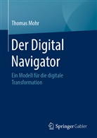 Thomas Mohr - Der Digital Navigator