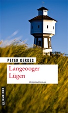 Peter Gerdes - Langeooger Lügen