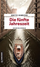 Anette Hinrichs - Die fünfte Jahreszeit