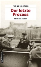 Thomas Breuer - Der letzte Prozess