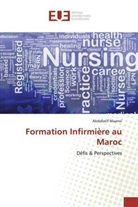 Abdellatif Maamri - Formation Infirmière au Maroc
