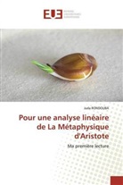 Juda RONDOUBA - Pour une analyse linéaire de La Métaphysique d'Aristote
