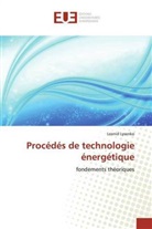 Leonid Lysenko - Procédés de technologie énergétique