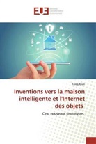 Tareq Khan - Inventions vers la maison intelligente et l'Internet des objets