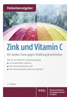 Uw Gröber, Uwe Gröber, Klaus Kisters - Zink und Vitamin C