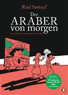 Riad Sattouf - Der Araber von morgen. Bd.1