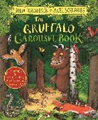 Julia Donaldson, Axel Scheffler, Axel Scheffler - The Gruffalo Carousel Book