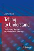 Andrea Smorti - Telling to Understand