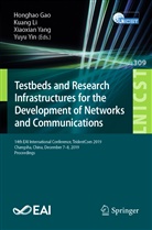 Honghao Gao, L Kuang, Li Kuang, Kuan Li, Kuang Li, Xiaoxian Yang... - Testbeds and Research Infrastructures for the Development of Networks and Communications