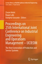 Zoran Anisic, Danijela Gracanin, Boja Lalic, Bojan Lalic - Proceedings on 25th International Joint Conference on Industrial Engineering and Operations Management - IJCIEOM