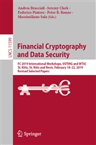 Andrea Bracciali, Jerem Clark, Jeremy Clark, Federico Pintore, Federico Pintore et al, Peter Roenne... - Financial Cryptography and Data Security
