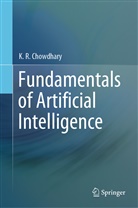K R Chowdhary, K. R. Chowdhary, K.R. Chowdhary - Fundamentals of Artificial Intelligence