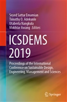 Timothy O. Adekunle, Mokhtar Awang, Seyed Sattar Emamian, Utaberta Nangkula, Utaberta Nangkula et al, Timoth O Adekunle... - ICSDEMS 2019