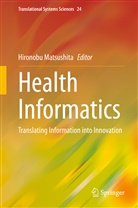 Hironob Matsushita, Hironobu Matsushita - Health Informatics