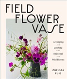Chelsea Fuss - Field, Flower, Vase