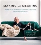 Jessica Carey - Making with Meaning