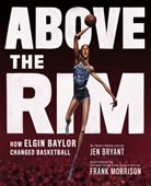 Jen Bryant, Jen/ Morrison Bryant, Bryant Jen, Frank Morrison, Morrison Frank - Above the Rim