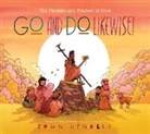 John Hendrix, Hendrix John - Go and Do Likewise!