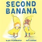Blair Thornburgh, Blair/ Berube Thornburgh, Kate Berube - Second Banana