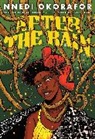 Nnedi Okorafor, Okorafor Nnedi, David Brame, Brame David - After the Rain
