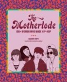 Clover Hope, Rachelle Baker, Baker Rachelle - The Motherlode