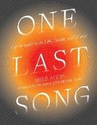 Mike Ayers, Ayers Mike, Studio Muti - One Last Song Conversations on Life, Death, and Music