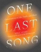 Mike Ayers, Studio Muti - One Last Song