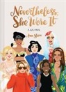 Ann Shen - Nevertheless, She Wore It