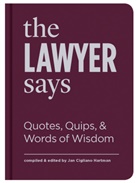 Jan Cigliano Hartman, Jan Cigliano Hartman - The Lawyer Says