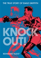 Reinhard Kleist - Knock Out!