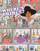Aisling Coughlan, Kev Gahan, Kev Gahan - Where's Prince?