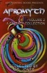 J. S Emuakpor, N. D. Jones, Nicole Givens Kurtz - Afromyth Volume 2
