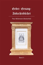 Paul Möllemann-Breitenfeld - Gebet- Gesang- Andachtsbücher