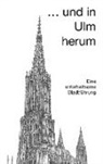 Takako Suzuki, Tobia Wahren, Tobias Wahren, Jör Körner, Jörg Körner - und in Ulm herum