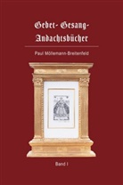 Paul Möllemann-Breitenfeld - Gebet- Gesang- Andachtsbücher