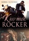 Bärbel Muschiol - Küss mich, Rocker