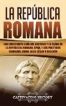 Captivating History - La República Romana