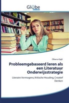Olivera Gaji¿, Olivera Gajic - Probleemgebaseerd leren als een Literatuur Onderwijsstrategie