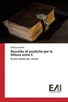 Wilhelm Schäffer - Raccolta di prediche per la lettura anno C