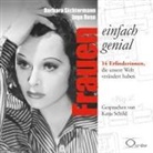 Ingo Rose, Barbar Sichtermann, Barbara Sichtermann, Katja Schild - Frauen - einfach genial, 2 Audio-CDs (Hörbuch)